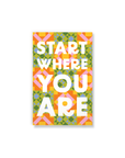 Start Where You Are Classic Layflat Notebook