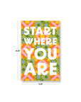 Start Where You Are Classic Layflat Notebook