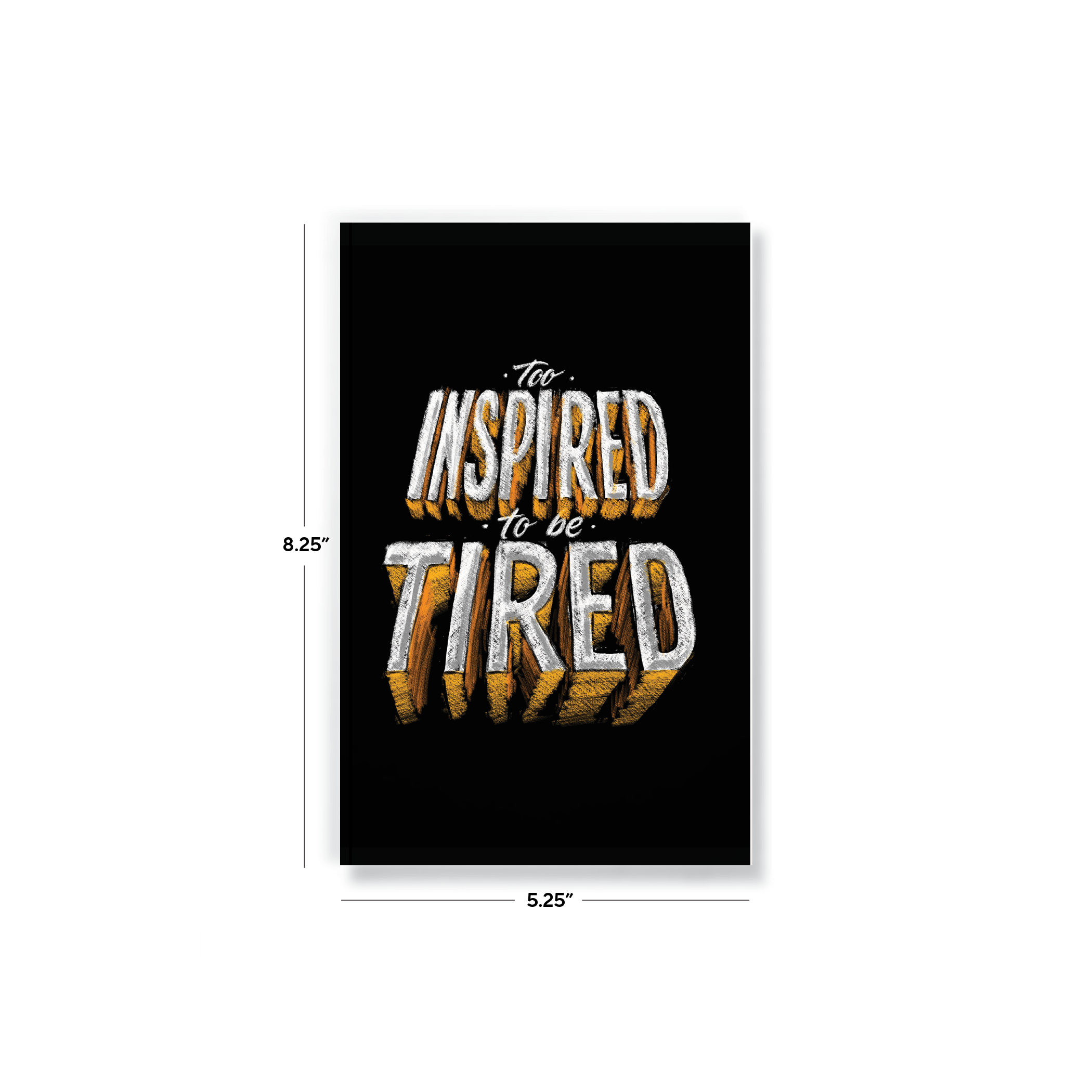 Too Inspired Notebook