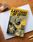 Last Chance of Defense Classic Layflat Notebook