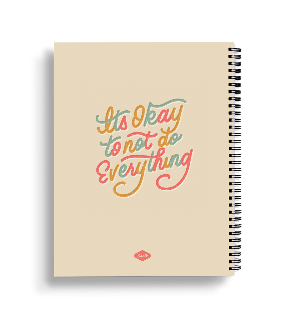 It's Okay To Not Do Everything Large Wire-O Notebook
