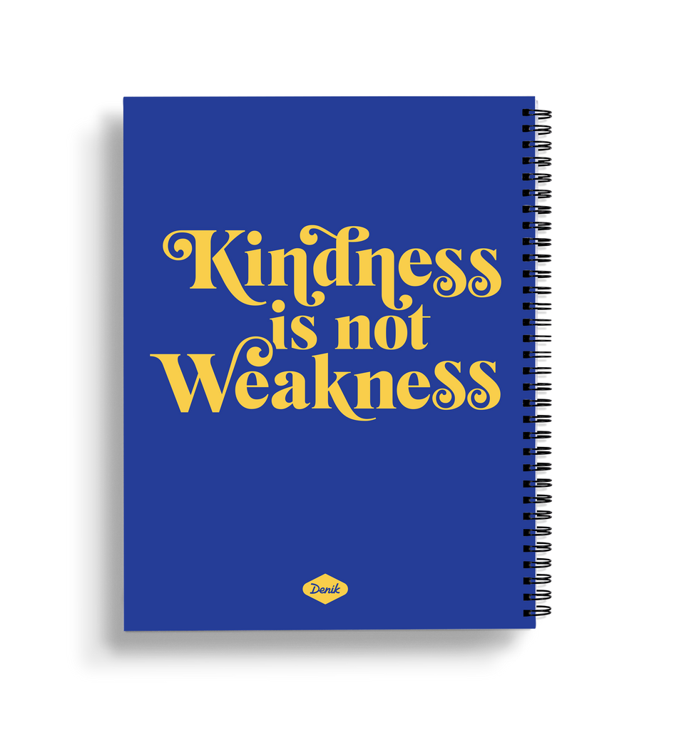 Kindness is Not Weakness Large Wire-O Notebook