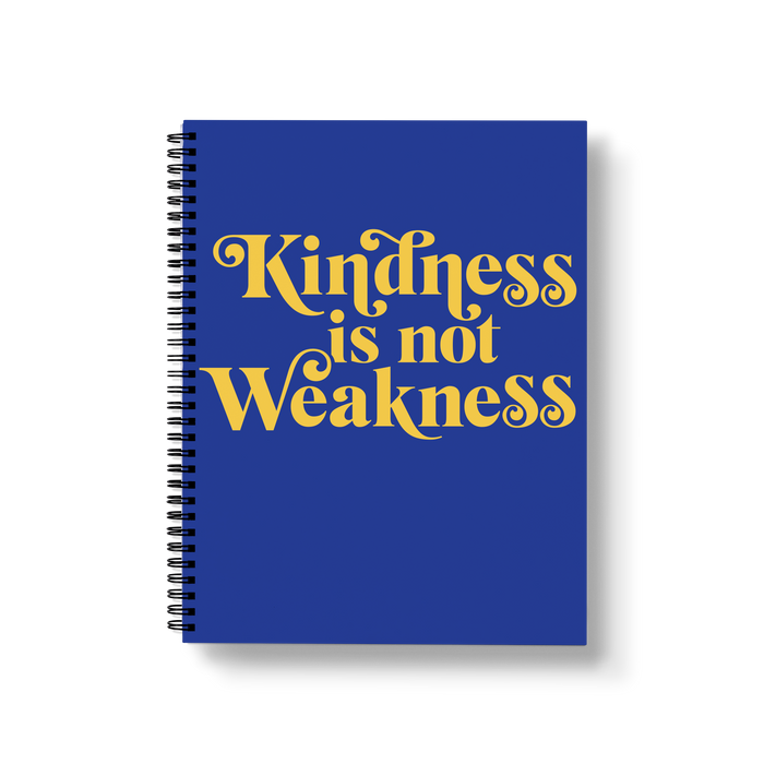 Kindness is Not Weakness Large Wire-O Notebook